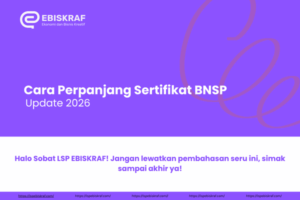 Cara Perpanjang Sertifikat BNSP