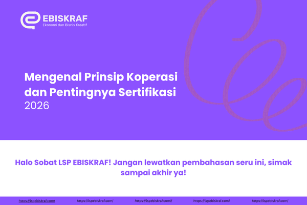Mengenal Prinsip Koperasi dan Pentingnya Sertifikasi