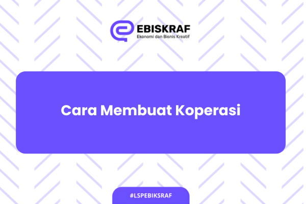 Cara Membuat Koperasi