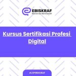 Kursus Sertifikasi Profesi Digital