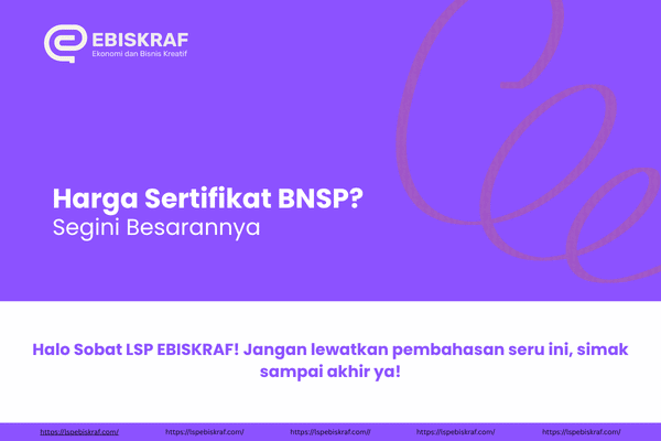 Harga Sertifikat BNSP?