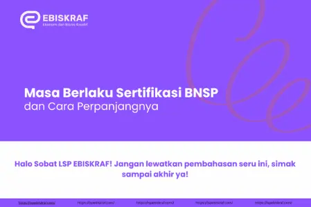 Masa Berlaku Sertifikasi BNSP