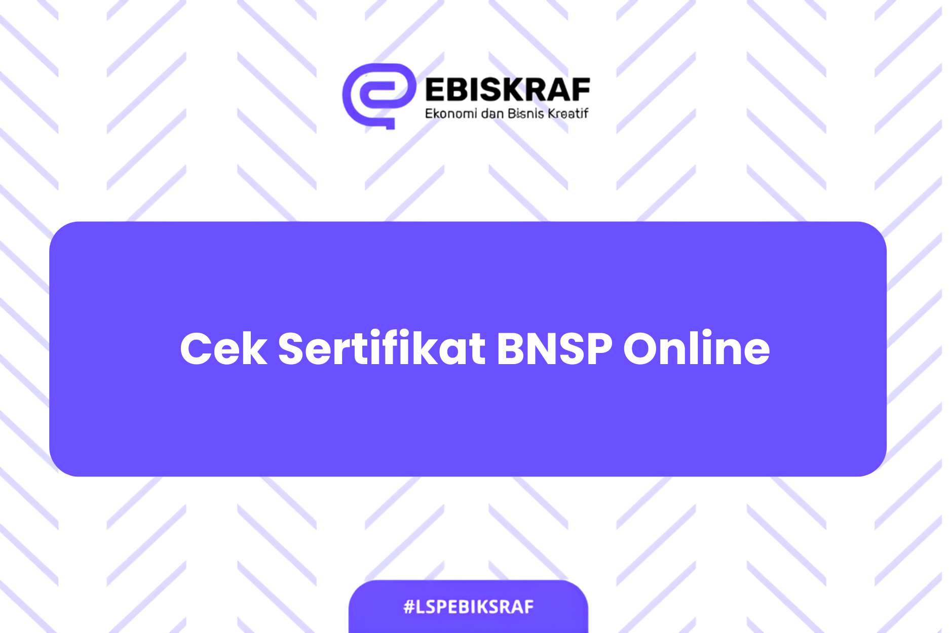 Cek Sertifikat BNSP Online