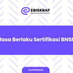 Masa Berlaku Sertifikasi BNSP