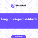 Pengurus Koperasi Adalah