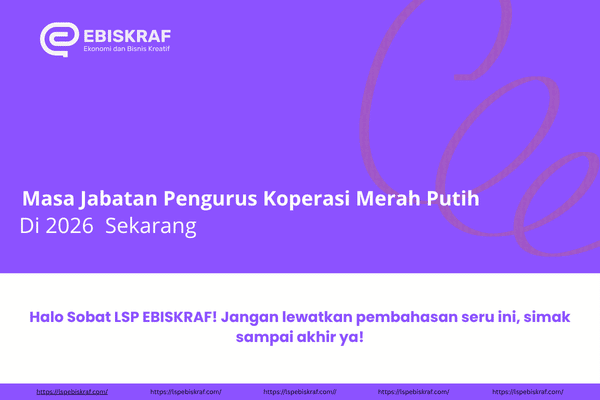 Masa Jabatan Pengurus Koperasi Merah Putih