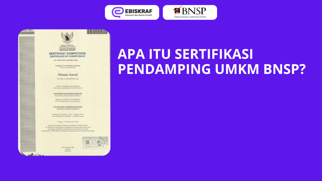 Apa Itu Sertifikasi Pendamping UMKM BNSP?