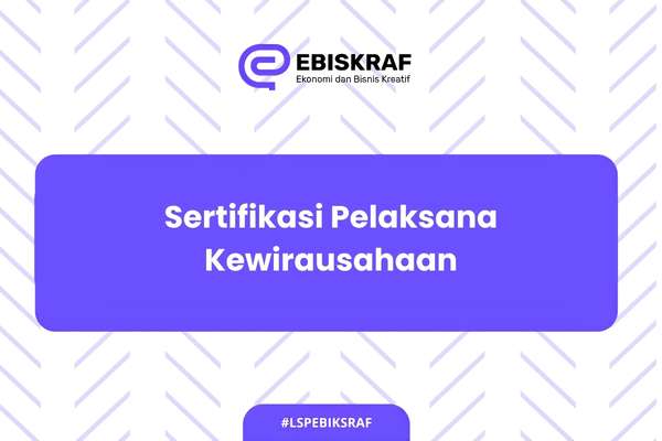 Sertifikasi Pelaksana Kewirausahaan