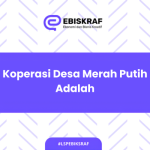 Koperasi Desa Merah Putih Adalah