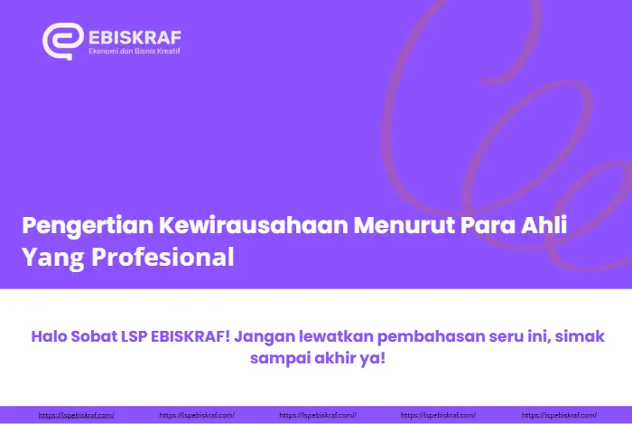Pengertian Kewirausahaan Menurut Para Ahli