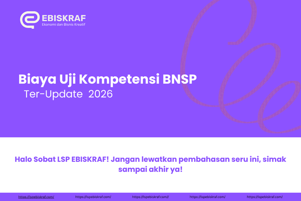 Biaya Uji Kompetensi BNSP