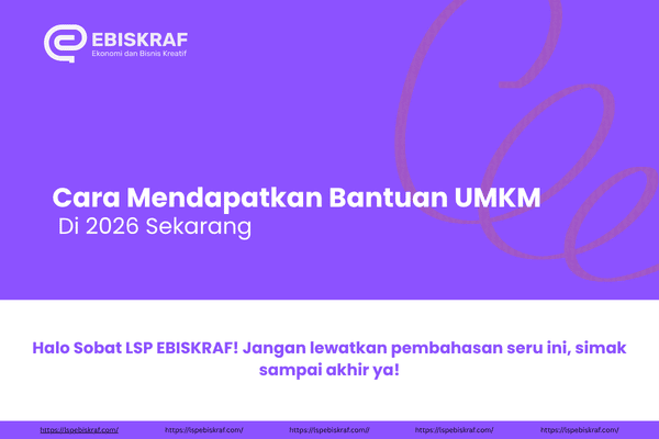 Cara Mendapatkan Bantuan UMKM