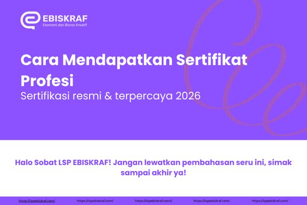 Cara Mendapatkan Sertifikat Profesi