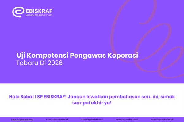 Uji Kompetensi Pengawas Koperasi