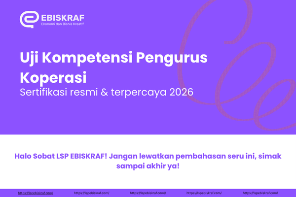 Uji Kompetensi Pengurus Koperasi