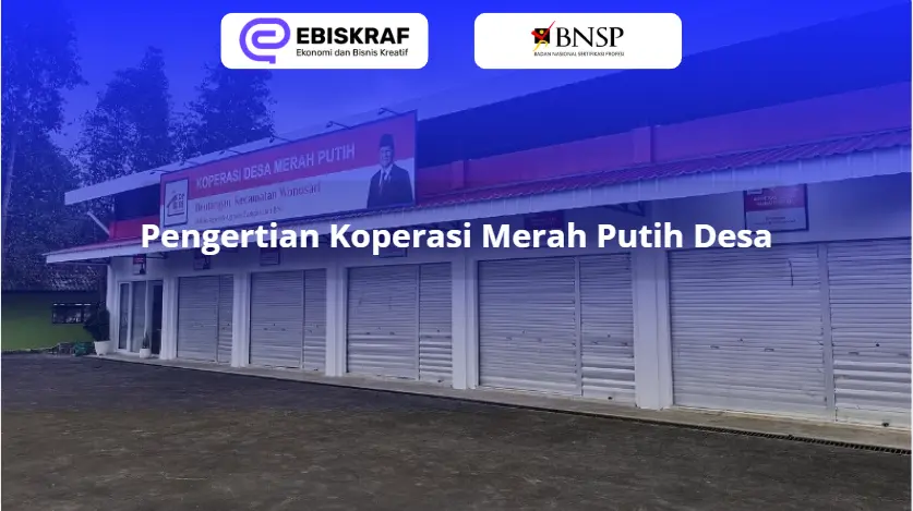 Pengertian Koperasi Merah Putih Desa