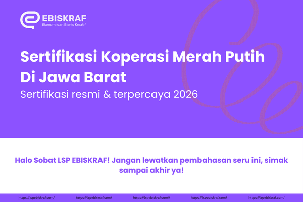 Sertifikasi Koperasi Merah Putih Di Jawa Barat