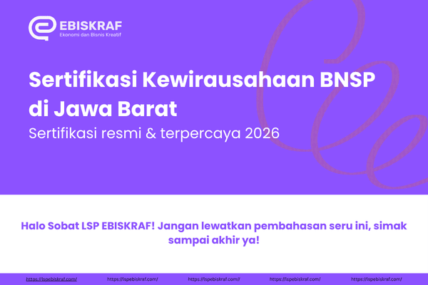 Sertifikasi Kewirausahaan BNSP di Jawa Barat