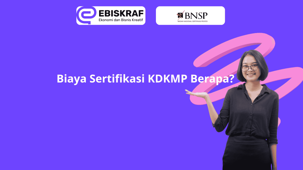 Biaya Sertifikasi KDKMP Resmi